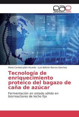 Tecnología de enriquecimiento proteico del bagazo de caña de azúcar