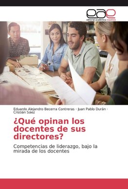 ¿Qué opinan los docentes de sus directores?