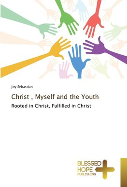 Christ , Myself and the Youth