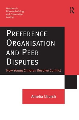 Preference Organisation and Peer Disputes