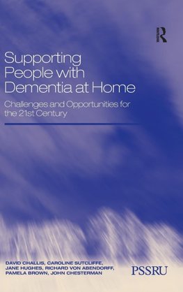 Supporting People with Dementia at Home