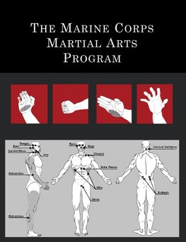 The Marine Corps Martial Arts Program