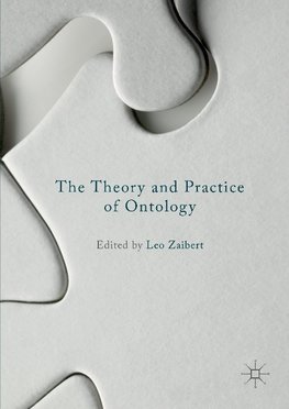 The Theory and Practice of Ontology