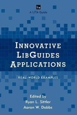 Innovative LibGuides Applications