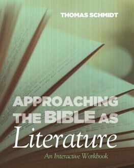 Approaching the Bible as Literature