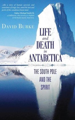 Life and Death in Antarctica