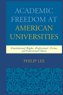 Academic Freedom at American Universities