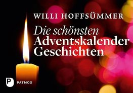 Die schönsten Adventskalendergeschichten