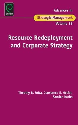 Resource Redeployment and Corporate Strategy