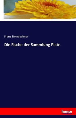 Die Fische der Sammlung Plate