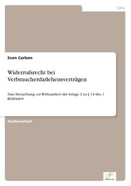 Widerrufsrecht bei Verbraucherdarlehensverträgen