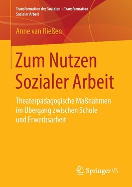 Zum Nutzen Sozialer Arbeit