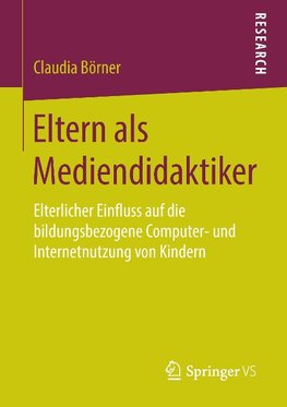 Eltern als Mediendidaktiker