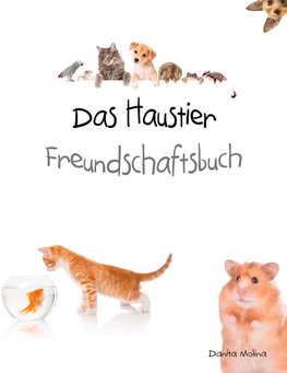 Das Haustier Freundschaftsbuch