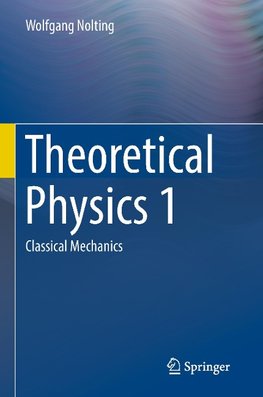 Theoretical Physics 1