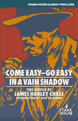 Come Easy-Go Easy / In a Vain Shadow