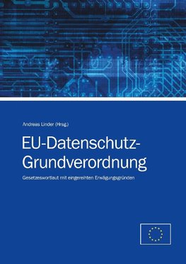 EU-Datenschutz-Grundverordnung