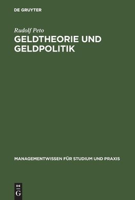 Geldtheorie und Geldpolitik