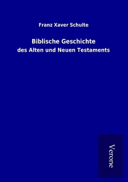 Biblische Geschichte