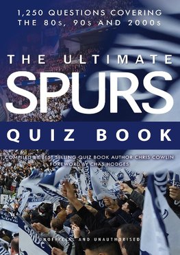 The Ultimate Spurs Quiz Book