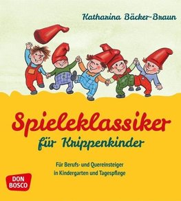 Spieleklassiker für Krippenkinder