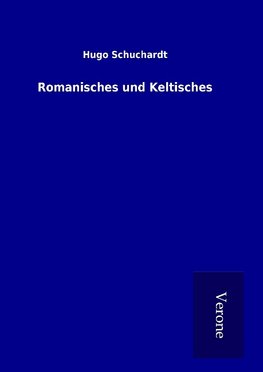 Romanisches und Keltisches