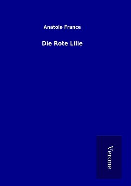 Die Rote Lilie