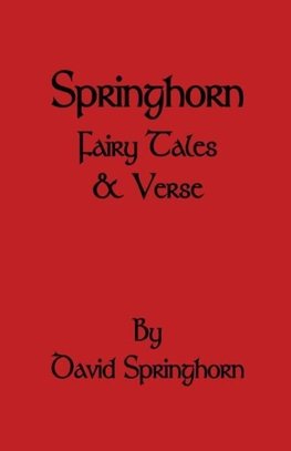 Springhorn Fairy Tale and Verse