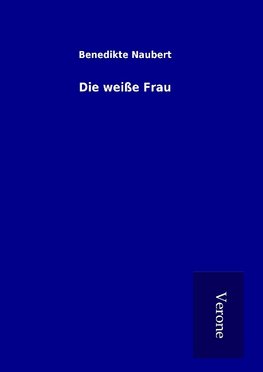 Die weiße Frau