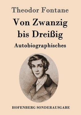 Von Zwanzig bis Dreißig