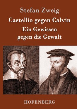 Castellio gegen Calvin