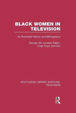 Hill, G: Black Women in Television