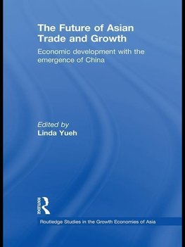 Yueh, L: Future of Asian Trade and Growth