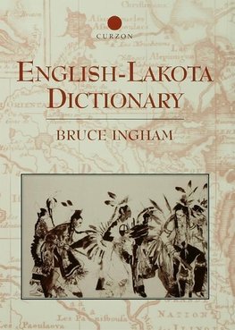 Ingham, B: English-Lakota Dictionary