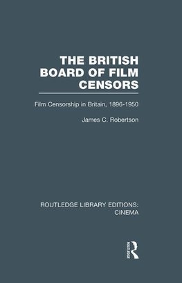 Robertson, J: British Board of Film Censors