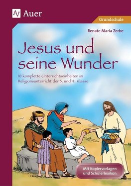 Jesus und seine Wunder