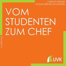 Vom Studenten zum Chef