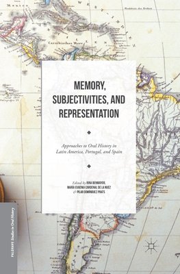 Memory, Subjectivities, and Representation