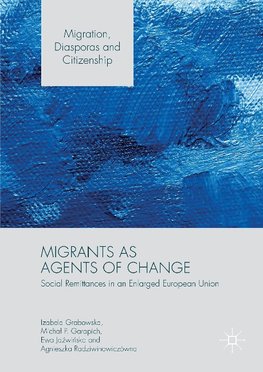 Migrants as Agents of Change