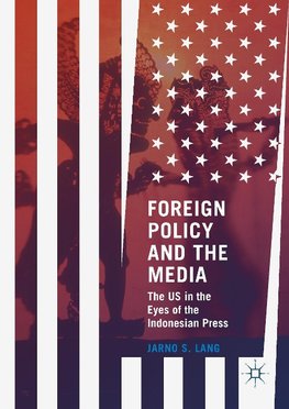 Foreign Policy and the Media