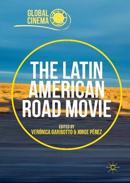 The Latin American Road Movie