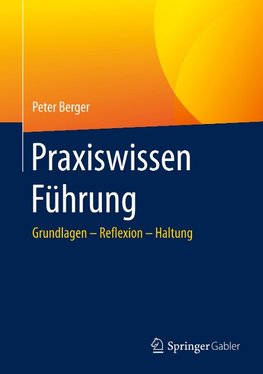 Praxiswissen Führung