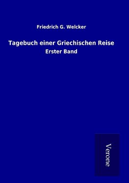 Tagebuch einer Griechischen Reise