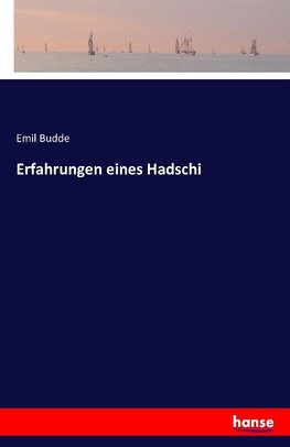 Erfahrungen eines Hadschi