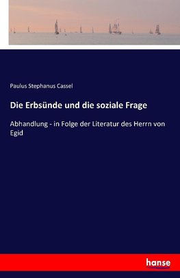 Die Erbsünde und die soziale Frage