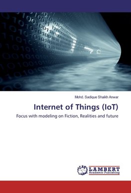 Internet of Things (IoT)