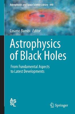 Astrophysics of Black Holes