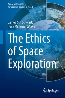 The Ethics of Space Exploration