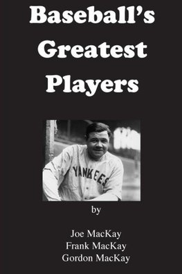 Baseball's Greatest Players