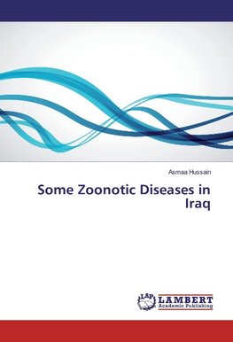 Some Zoonotic Diseases in Iraq